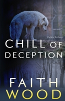 Chill of Deception 1729625819 Book Cover