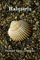 Ralmarla 1291366431 Book Cover