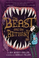 The Beast and the Bethany 1534478906 Book Cover