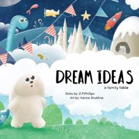 Dream Ideas 1951173147 Book Cover