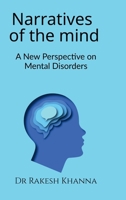 Narratives of the Mind: A New Perspective on Mental Disorders B0DXVHX5BZ Book Cover