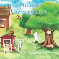 Cocoa's New Family: An Adoption Story 1091174474 Book Cover