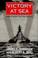 Victory at Sea: World War II in the Pacific 0688149472 Book Cover