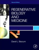 Regenerative Biology and Medicine 0123848601 Book Cover