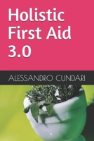 Holistic First Aid 3.0 B0F2NC677P Book Cover