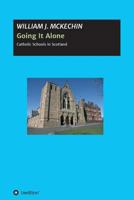 Going It Alone 3732395391 Book Cover