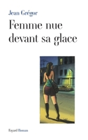 Femme nue devant sa glace 2213671583 Book Cover