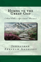 Hymns to the Great God 1732600929 Book Cover