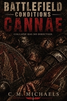 Battlefield Conditions: Cannae B0H1ZY88RY Book Cover