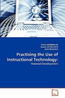 Practising the Use of Instructional Technology 363926701X Book Cover