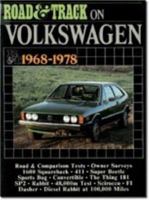 Road and Track On Volkswagen 1968-1978 0948207612 Book Cover