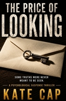 The Price of Looking B0H4NPHVZW Book Cover