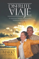 DISFRUTE SU VIAJE B09L4M1NKF Book Cover