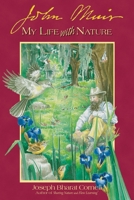 John Muir: My Life With Nature (Sharing Nature With Children Book)