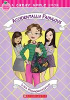 Accidentally Fabulous (Candy Apple) 054504667X Book Cover