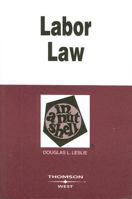Labor Law in a Nutshell (In a Nutshell (West Publishing)) 0314184422 Book Cover