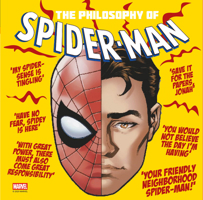 The Philosophy of Spider-Man 1787735362 Book Cover