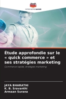 Étude approfondie sur le quick commerce et ses stratégies marketing (French Edition) 6630279220 Book Cover