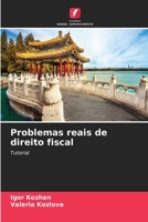 Problemas reais de direito fiscal (Portuguese Edition) 6207503465 Book Cover