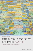 Eine Globalgeschichte der Lyrik/Bd. III 3957432774 Book Cover