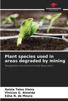 Plant species used in areas degraded by mining 6208052521 Book Cover