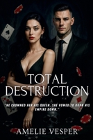 Total Destruction B0FKWQV1GW Book Cover