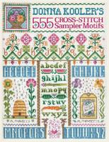Donna Kooler's 555 Cross-Stitch Sampler Motifs 1600591922 Book Cover
