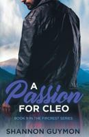 A Passion For Cleo: Book 9 in the Fircrest Series 1080665498 Book Cover