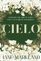 Cielo: A beautifully evocative thriller like nothing else you will read this year 1739628225 Book Cover