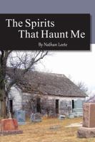 The Spirits That Haunt Me 1312239964 Book Cover