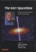 The Kerr Spacetime 0521885124 Book Cover