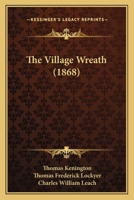 The Village Wreath 1120935326 Book Cover