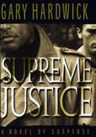 Supreme Justice 0380818833 Book Cover