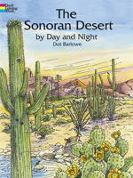 The Sonoran Desert by Day and Night 0486423697 Book Cover