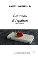 Les roses d'Ispahan B09KNGJRPX Book Cover