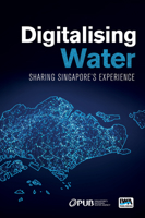 Digital Water 4.0: Transforming Water Utilities 1789061865 Book Cover