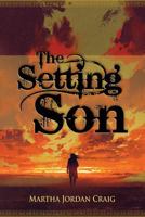 The Setting Son 1949758079 Book Cover