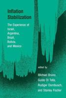 Inflation Stabilization: The Experience of Israel, Argentina, Brazil, Bolivia, and Mexico 0262022796 Book Cover