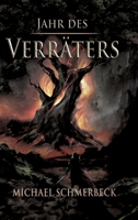 Jahr des Verräters: Epische Fantasyreihe 3384529081 Book Cover
