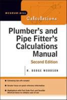 Plumber's and Pipefitters Calculations Manual 0071448683 Book Cover