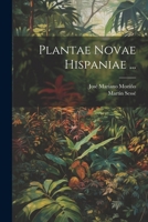 Plantae Novae Hispaniae ... 1022297813 Book Cover