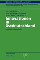 Innovationen in Ostdeutschland: Potentiale Und Probleme 3790811440 Book Cover