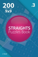 Straights - 200 Master Puzzles 9x9 (Volume 3) 1706383975 Book Cover
