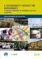 A Sustainability Checklist for Developments: A Common Framework for Developers and Local Authorities (Br 436) 1860815332 Book Cover