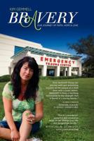 Bravery: Our Journey of Faith, Hope & Love 146020607X Book Cover