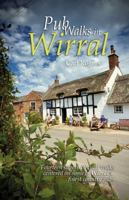 Pub Walks in Wirral 1902512480 Book Cover