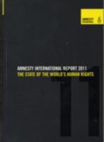 Amnesty International Report 2011: The State of the World's Human Rights 0862104629 Book Cover