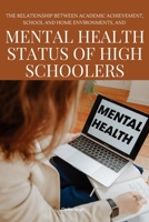 mental health status of high schoolers 4752151634 Book Cover