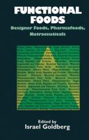 Functional Foods: Designer Foods, Pharmafoods, Nutraceuticals 0412988518 Book Cover