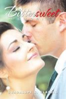 Bittersweet Memories 1514440156 Book Cover